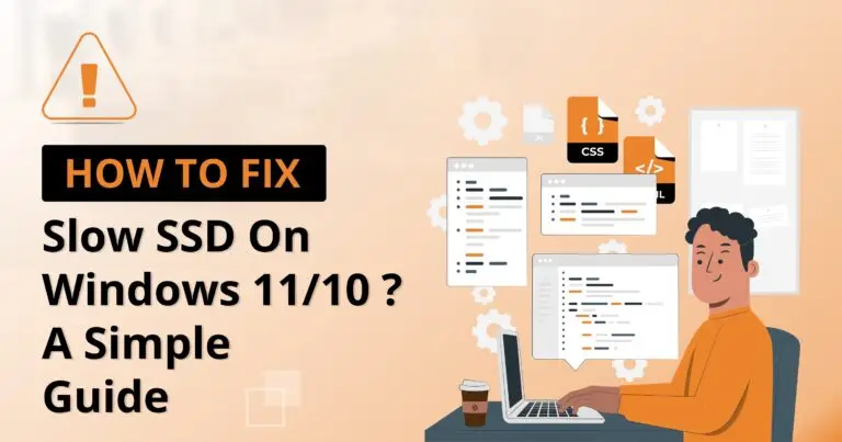 How to Fix Slow SSD on Windows 11/10 -  A Simple Guide